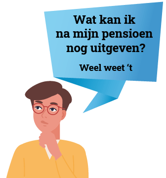 Wat kan ik na mijn pensioen nog uitgeven? Weel weet ‘t